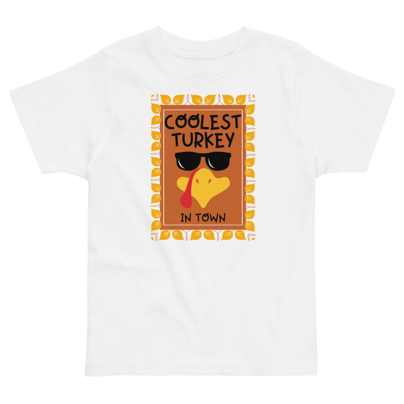 Thanksgiving Coolest Turkey in Town Toddler Tee