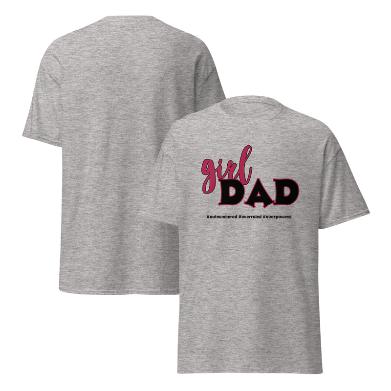 Girl Dad Outnumbered Overruled Overpowered Adult Unisex Tee