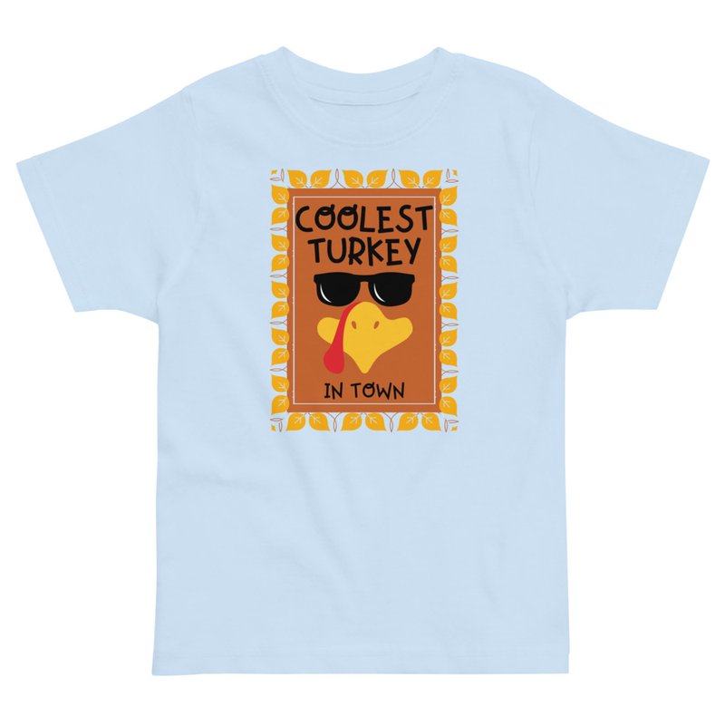 Thanksgiving Coolest Turkey in Town Toddler Tee