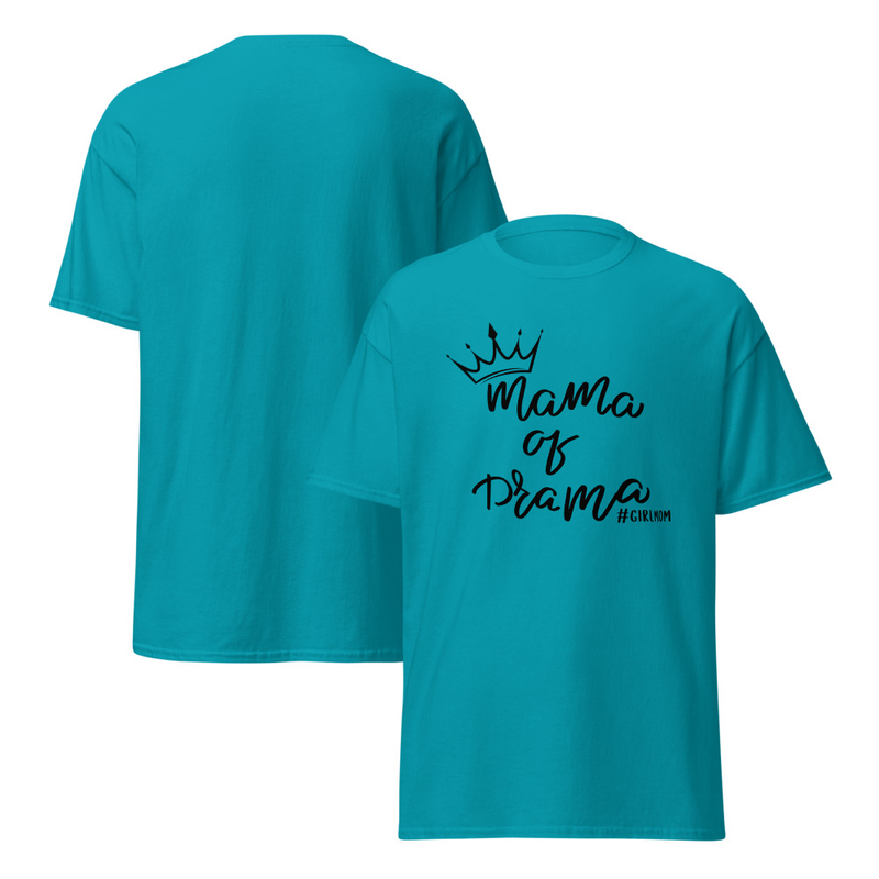 Mama of Drama Girl Mom Adult Unisex Tee