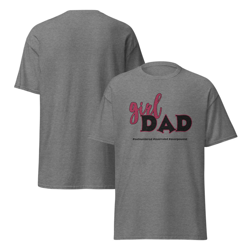 Girl Dad Outnumbered Overruled Overpowered Adult Unisex Tee
