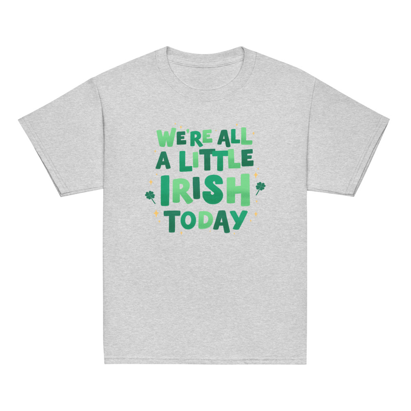 St. Patrick's We're All A Little Irish Today Youth Tee