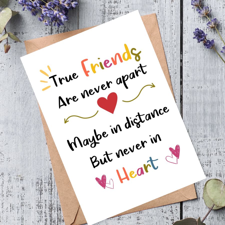 True Friends are Never Apart A6 Card