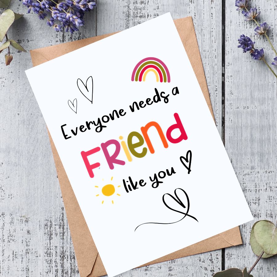 Friend Like You A6 Card & Envelope
