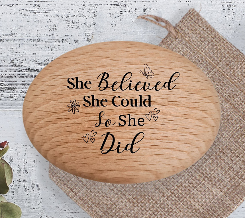 'She believed she could' Positivity Pebble Gift