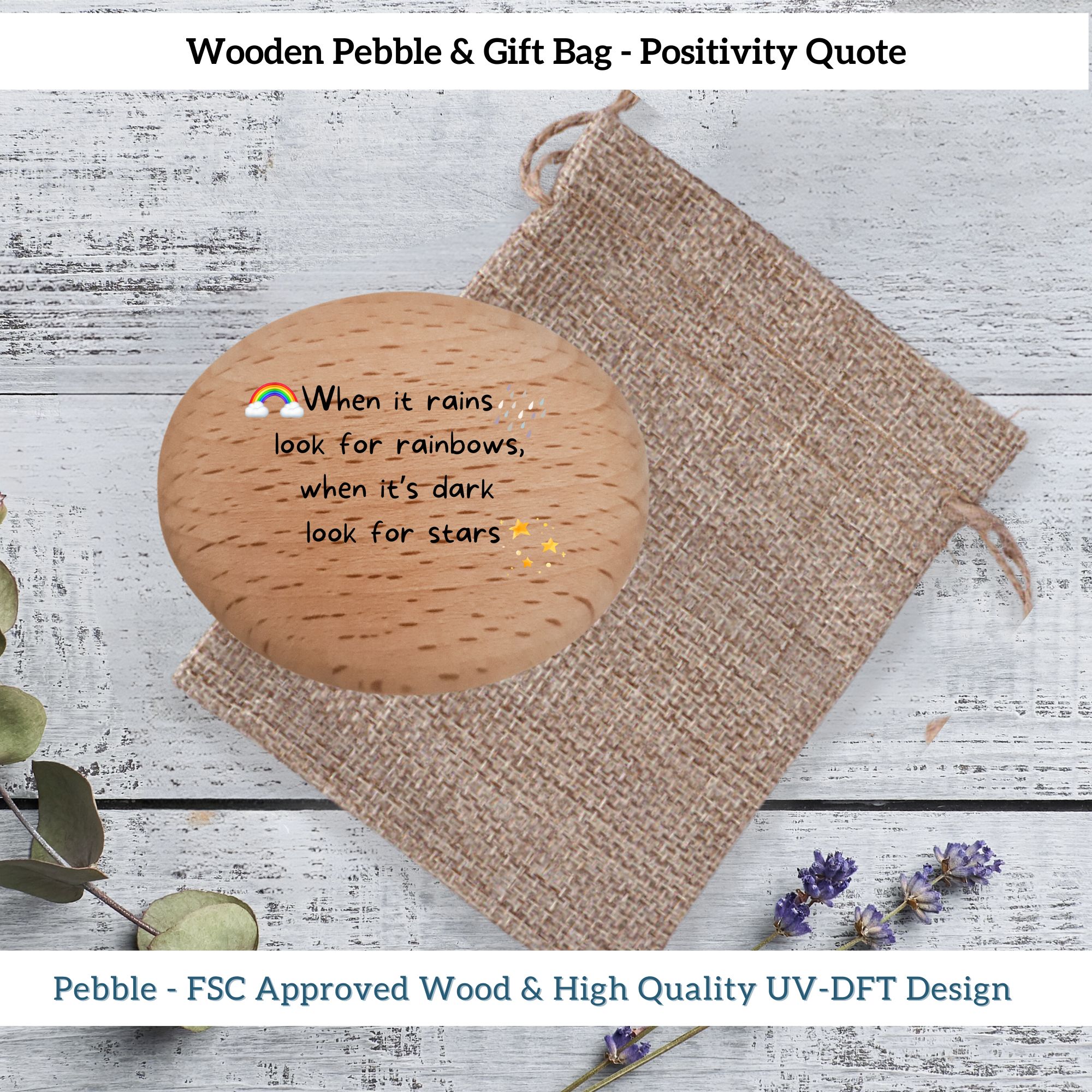 'When it rains look for rainbows' Positivity Pebble