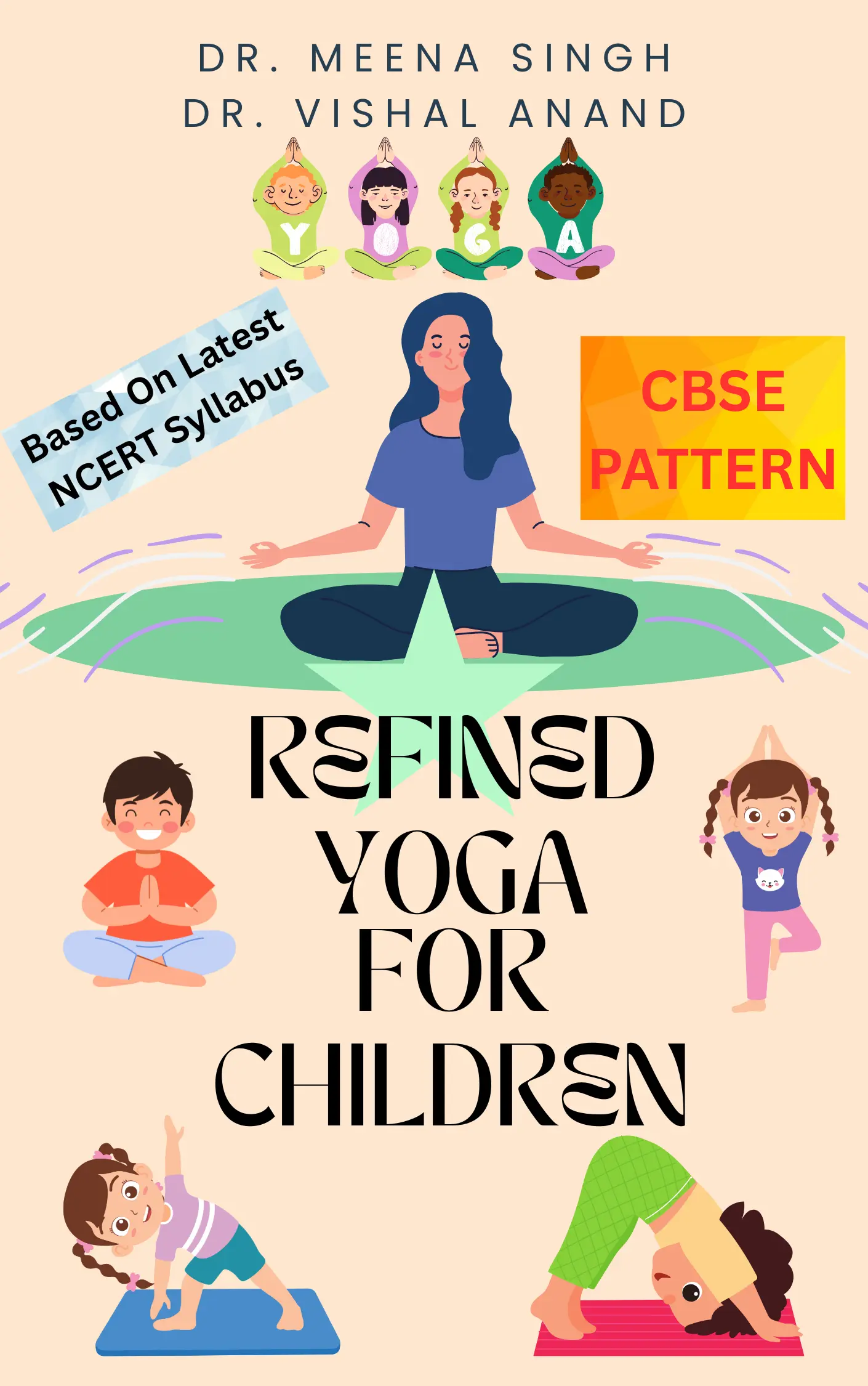 Refined Yoga for Children