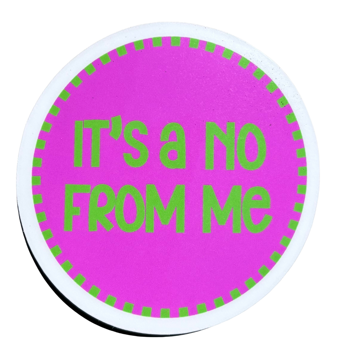 No From Me Sticker