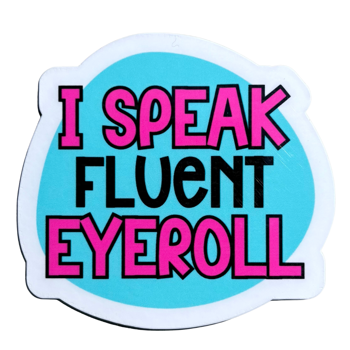 Fluent Eyeroll Sticker