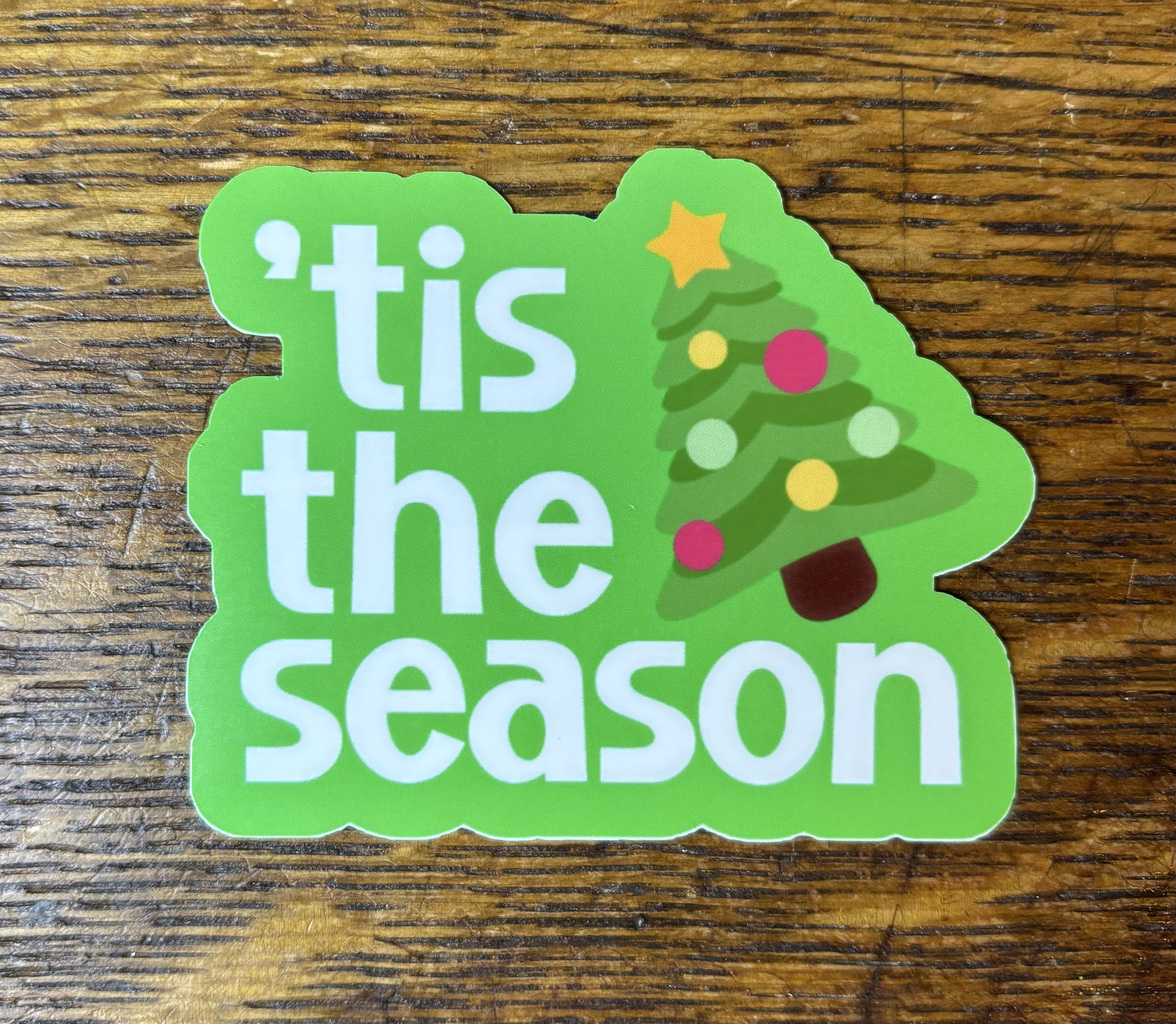 Tis the Season Sticker