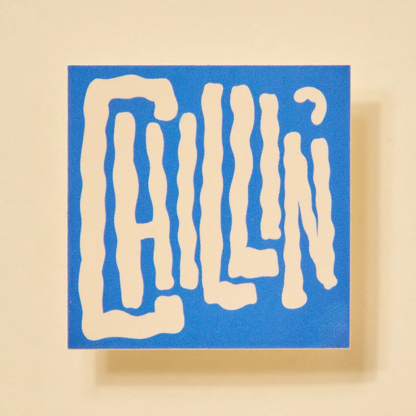 Chillin' Sticker