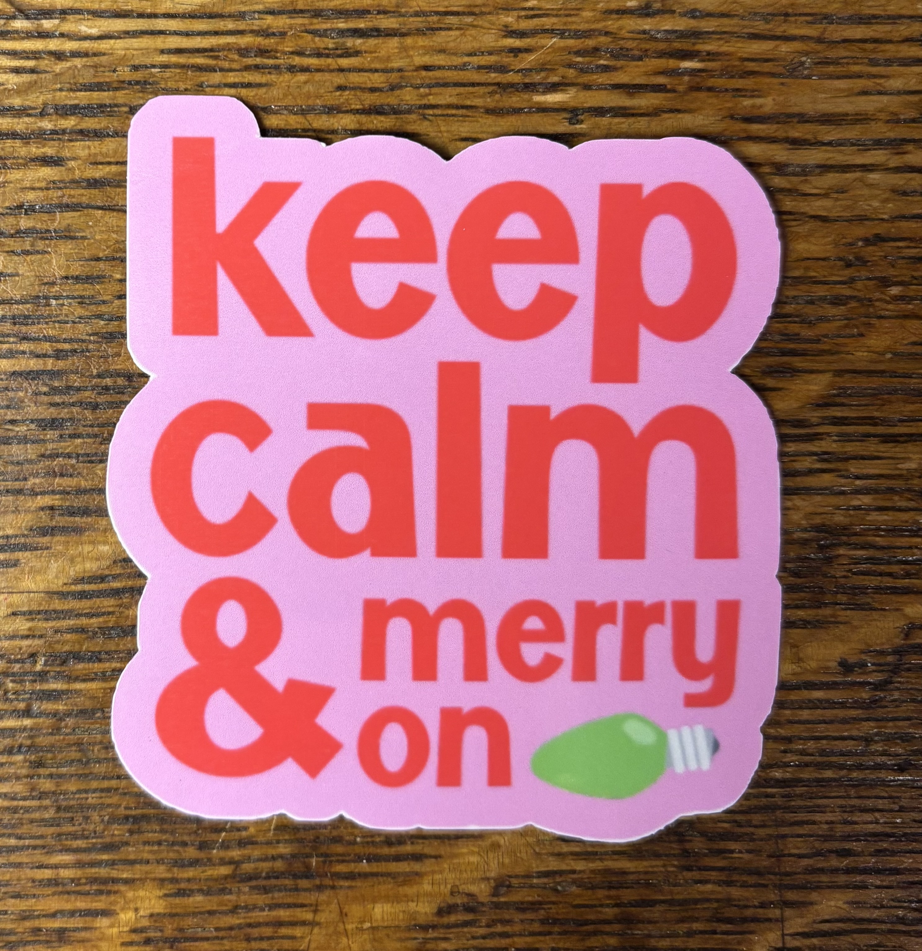 Keep Calm and Merry On Sticker - Pink