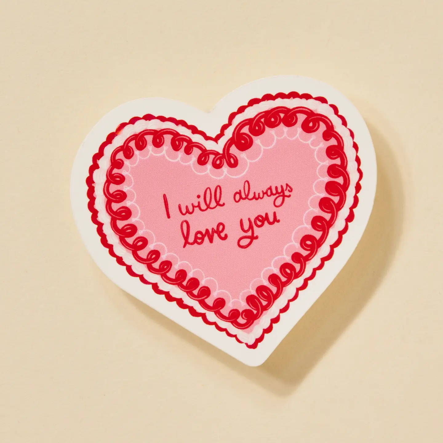I Will Always Love You Sticker