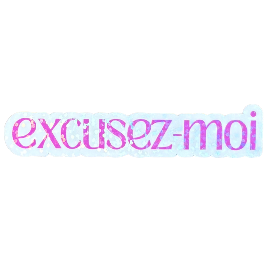 Excuse-moi Sticker