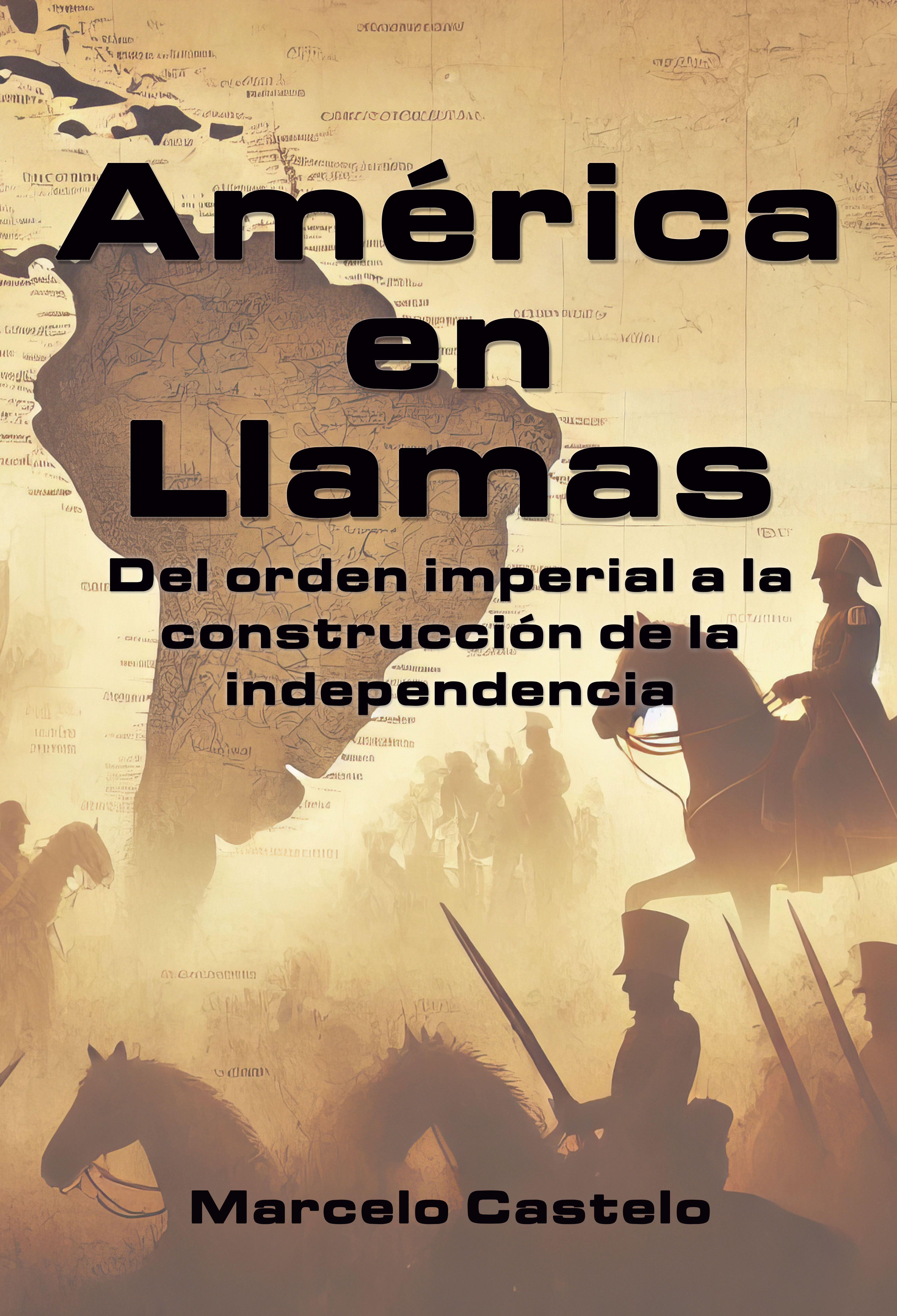 América en Llamas