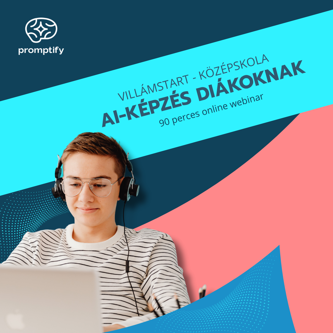 Villámstart - Etikus és hatékony AI-használat középiskolásoknak