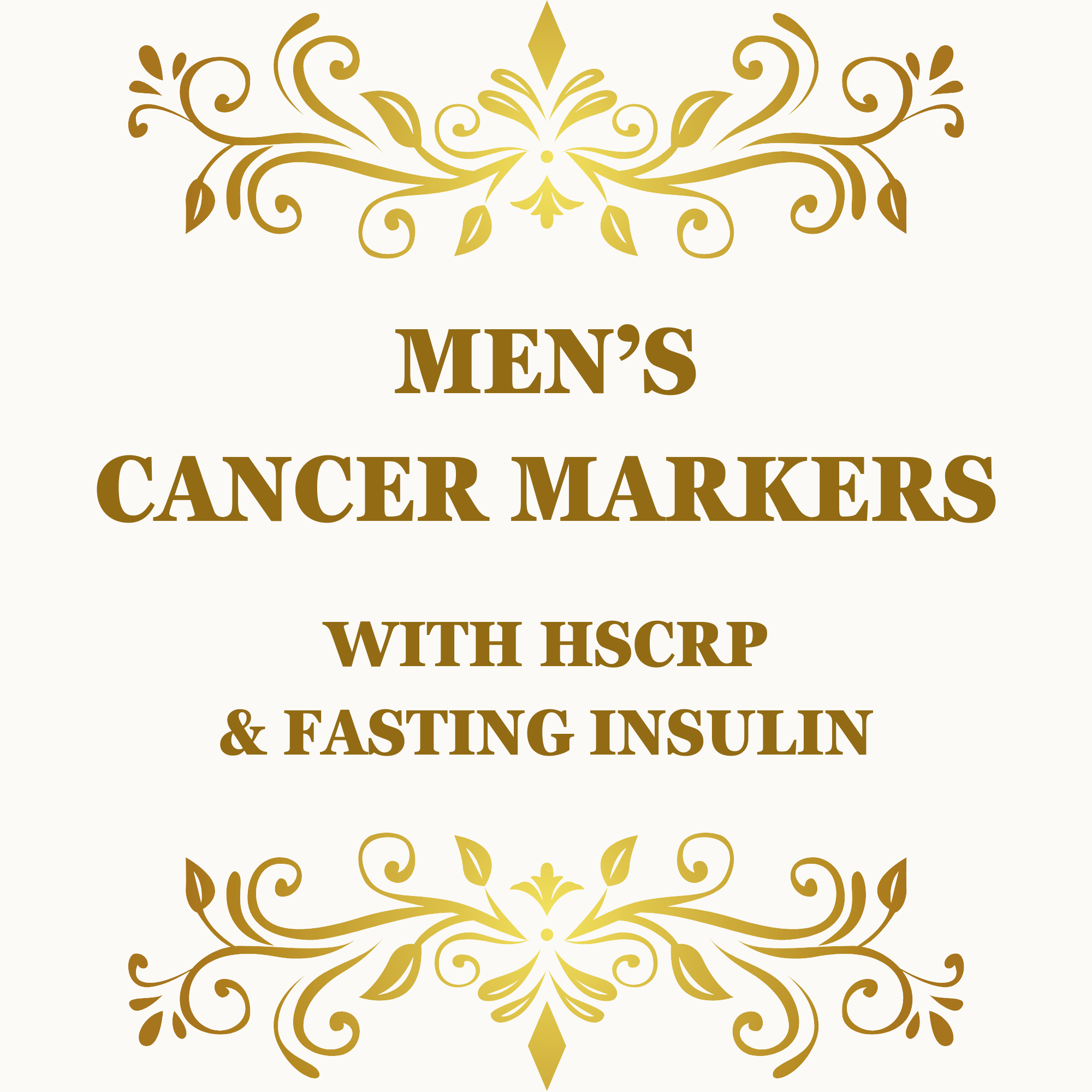 Men's Cancer Markers Package + hsCRP & Fasting Insulin