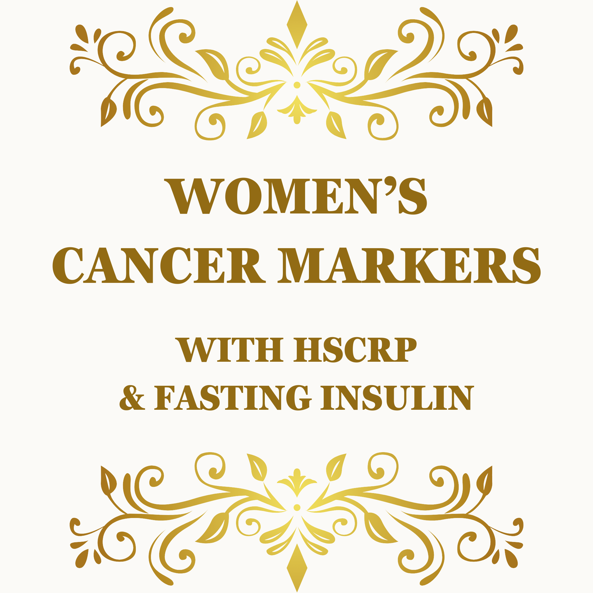 Women's Cancer Markers Package + hsCRP & Fasting Insulin