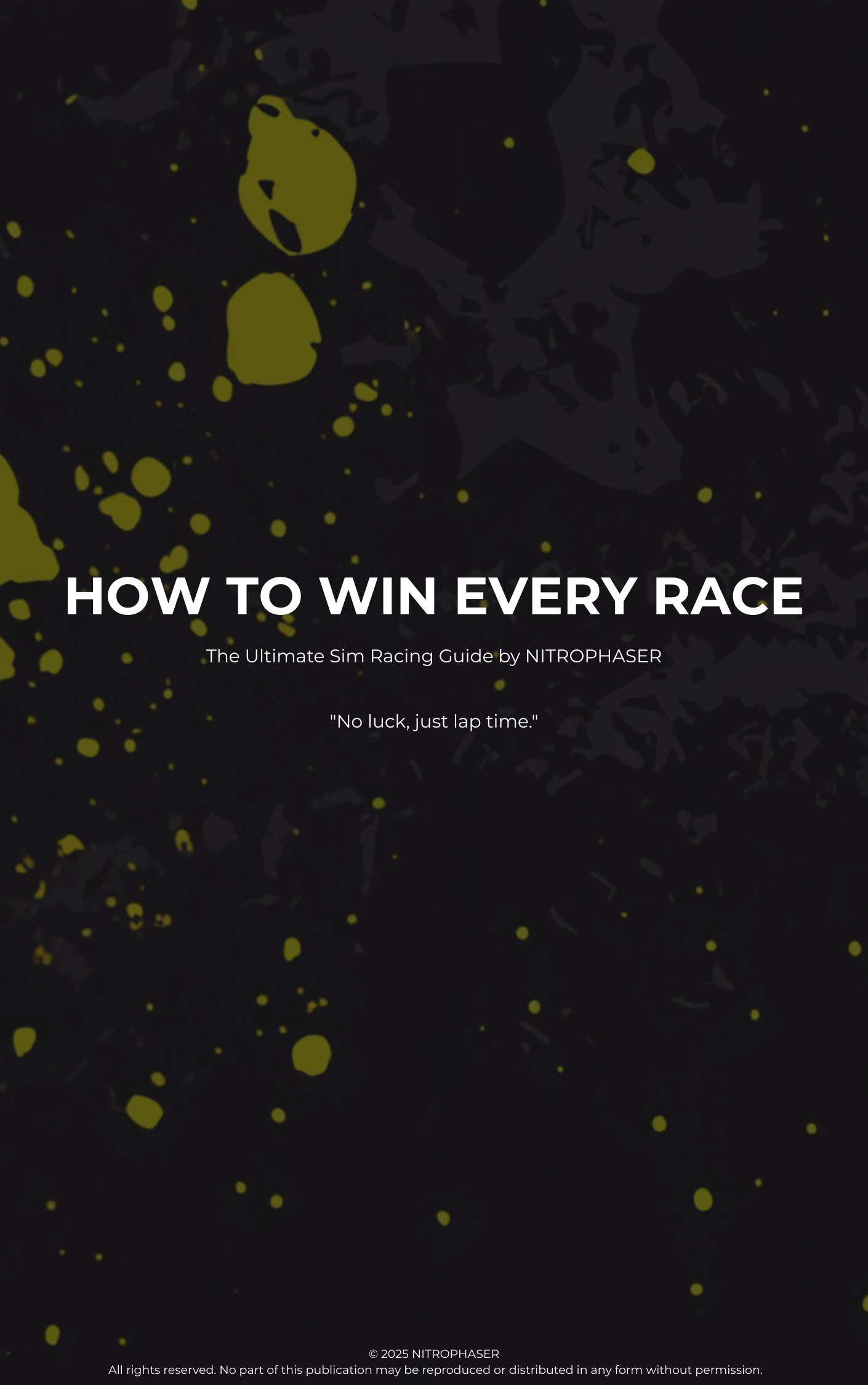 Learn To Win Every Race – By NITROPHASER (Digital Guide)