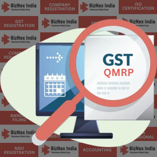 Quarterly (QMRP) GST Return Filing