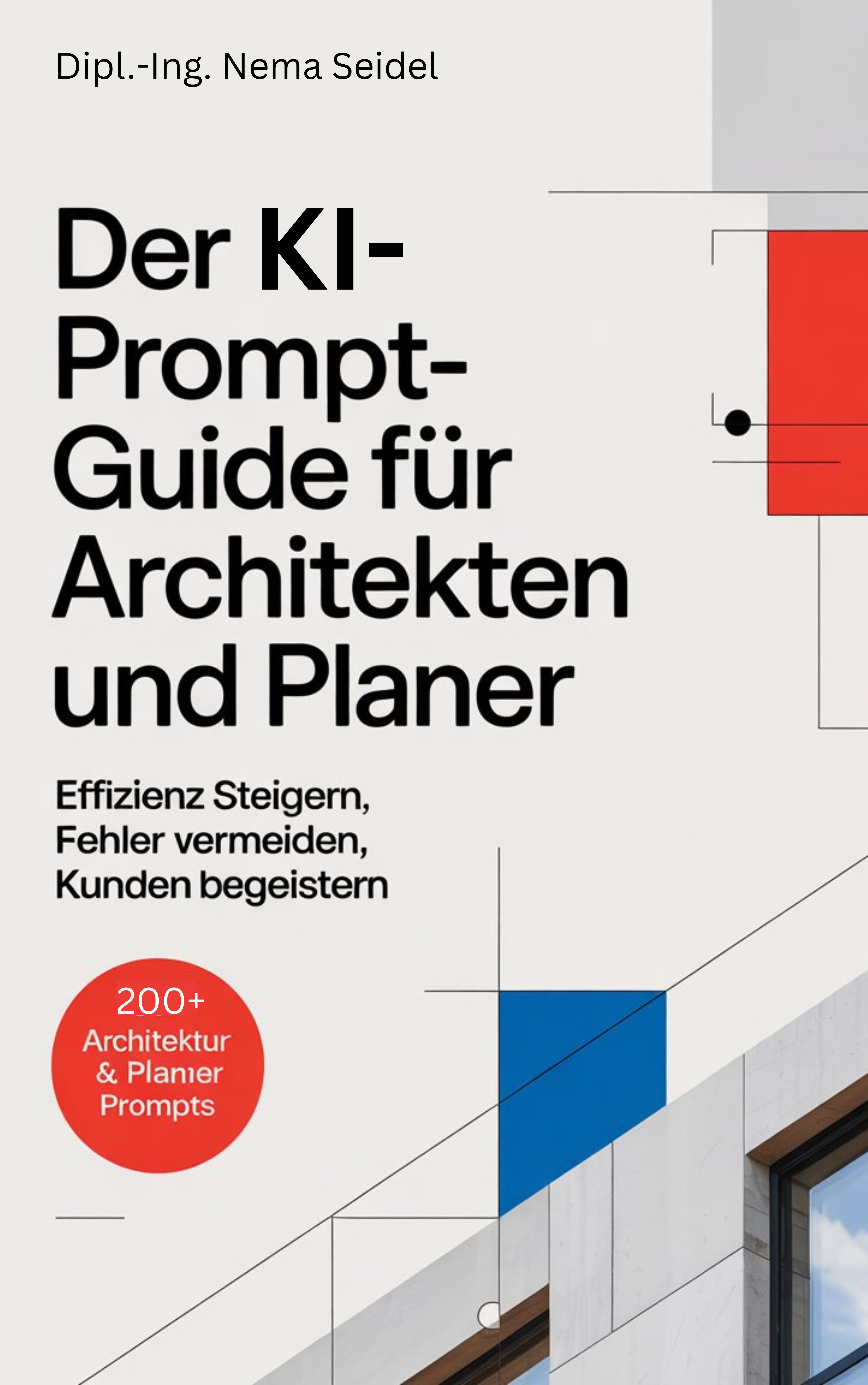 Der KI-Prompt-Guide für Architekten und Planer