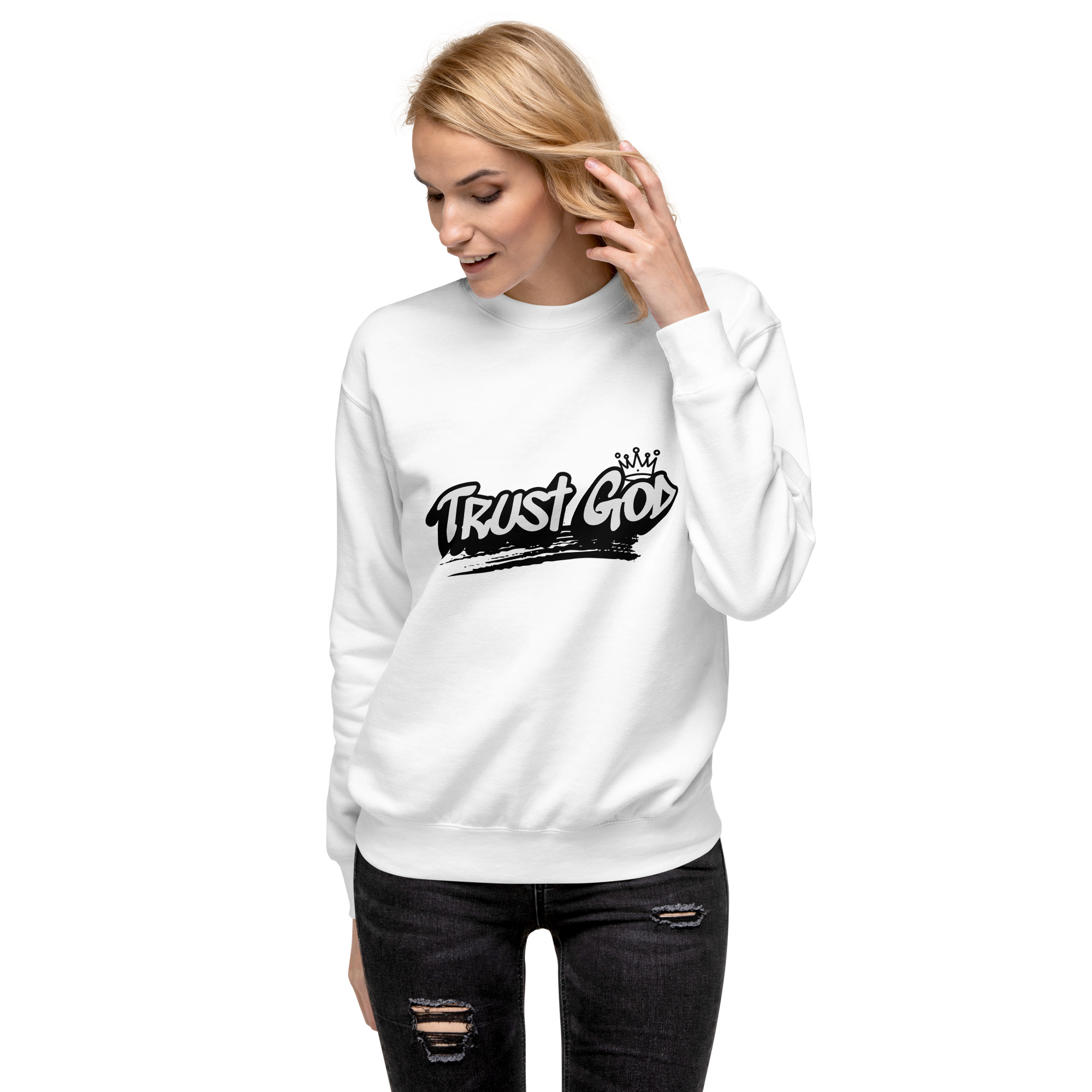 Trust God Sweatshirt