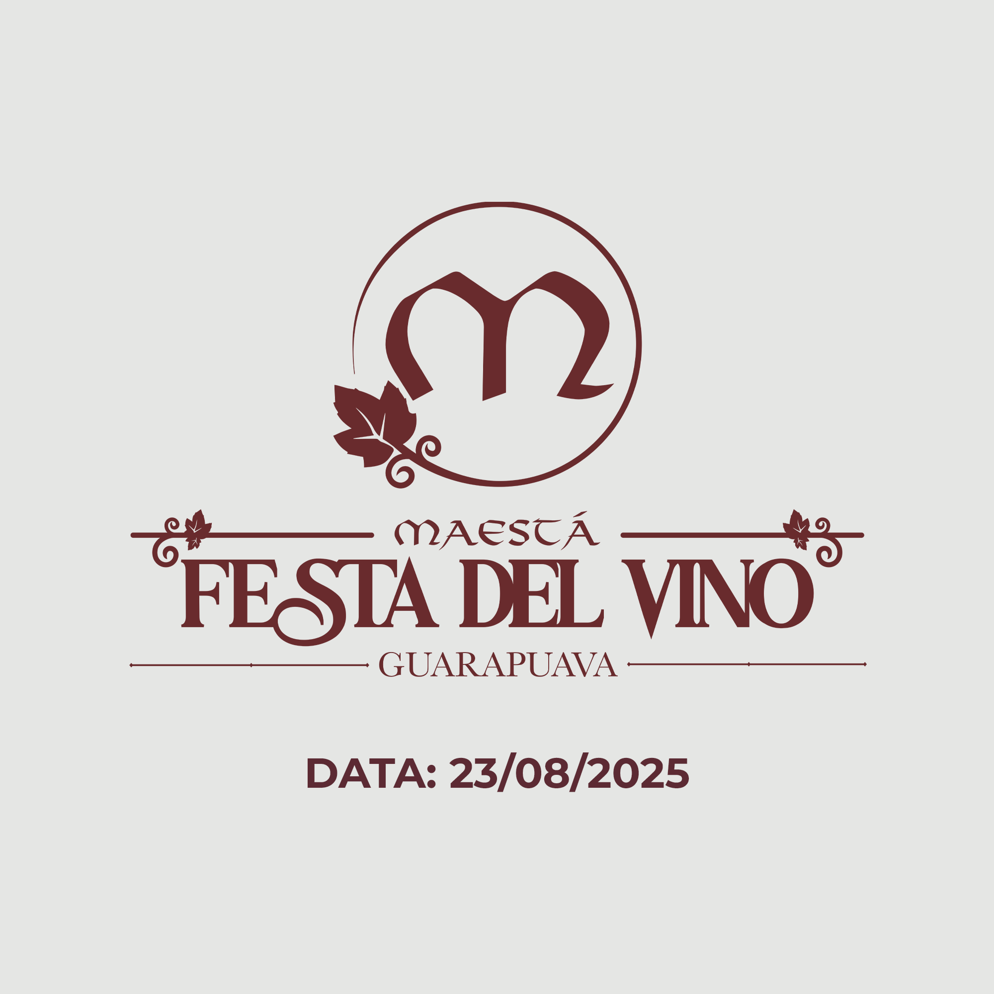 INGRESSO MAESTÁ FESTA DEL VINO EDIÇÃO GUARAPUAVA - 23/08/2025