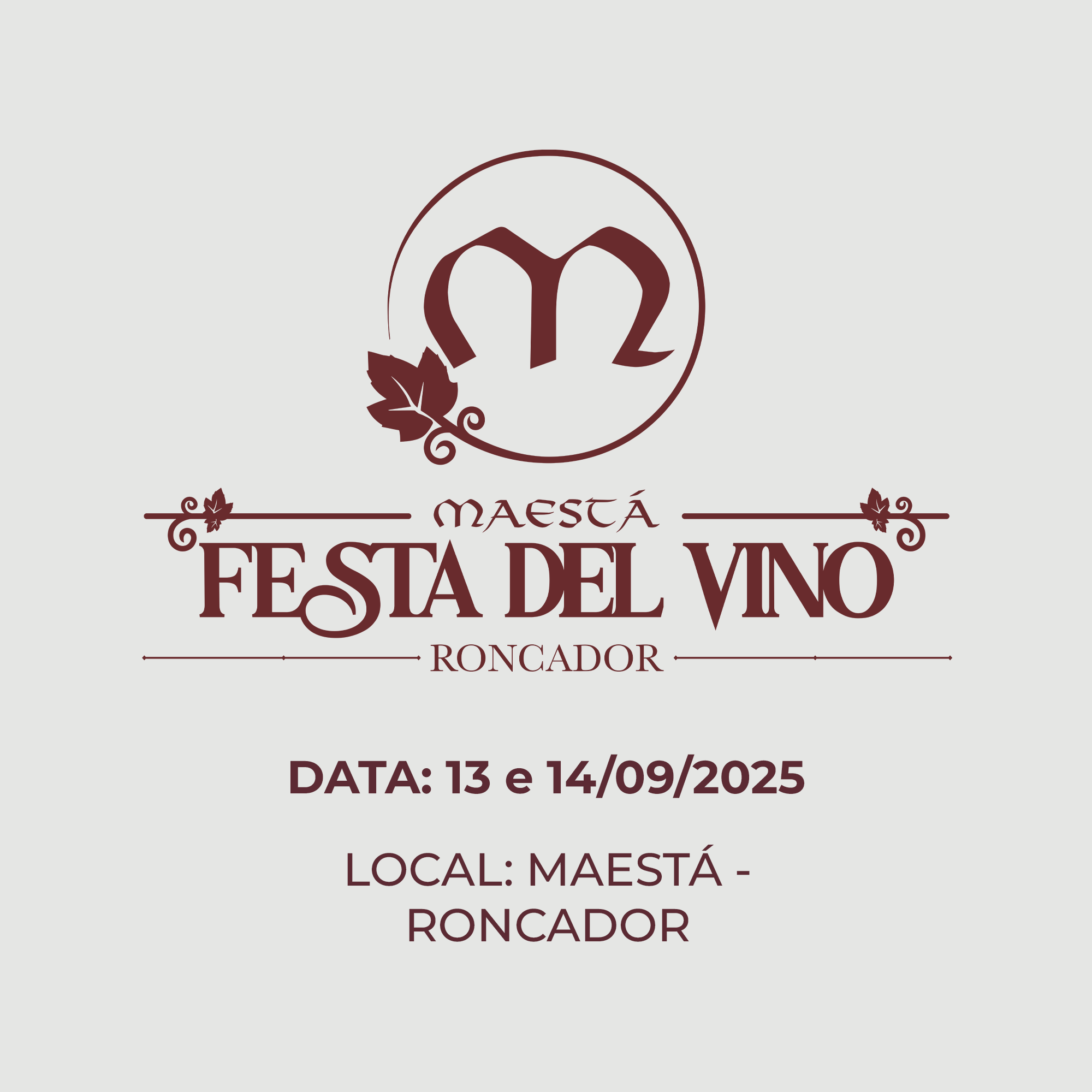 INGRESSO MAESTÁ FESTA DEL VINO EDIÇÃO RONCADOR - 13 e 14/09/2025