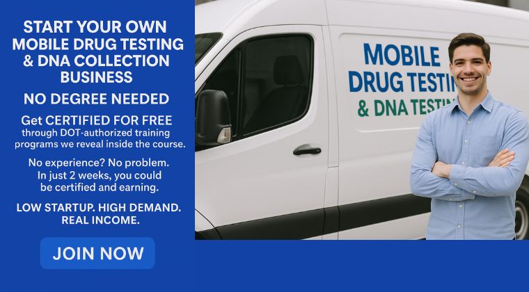Mobile Drug Testing & DNA Collection Business Opportunity