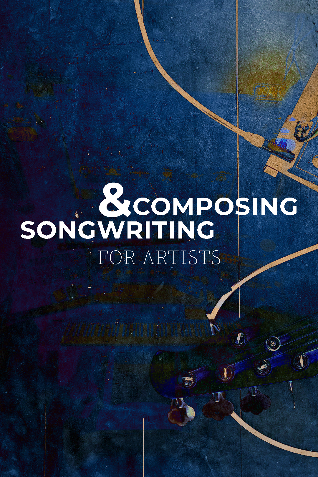Composing & Songwriting