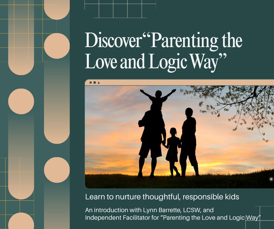 Introduction to Parenting the Love and Logic Way