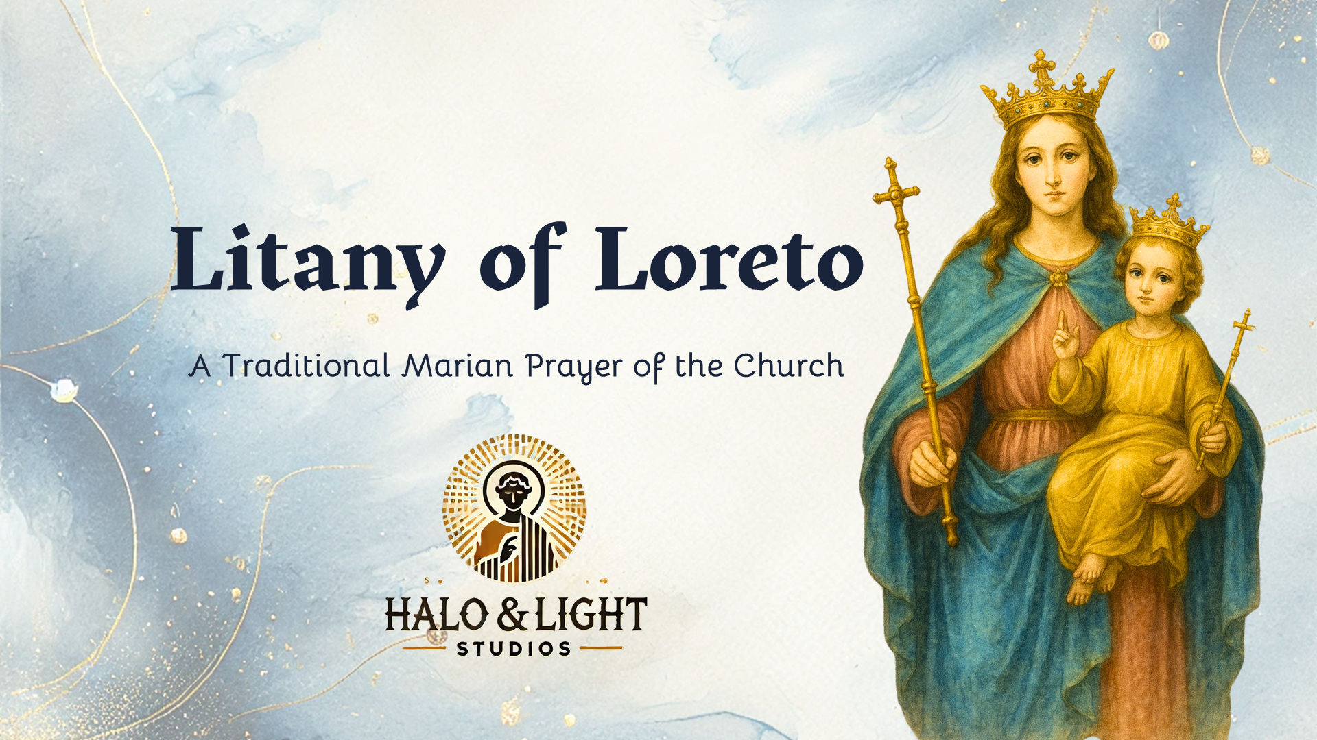 Litany of Loreto Presentation – Marian Devotion with Original Artwork