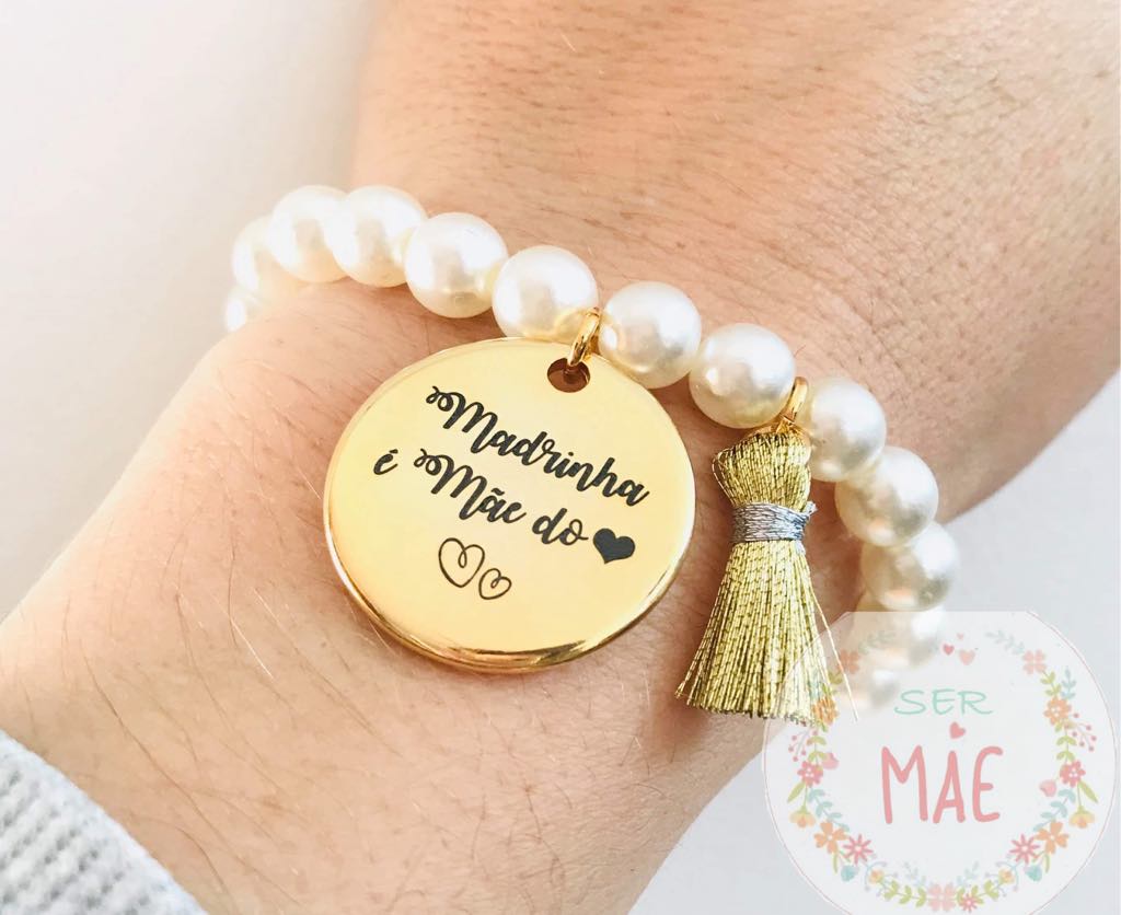 Pulseira Pérolas "Madrinha é mãe do coração"