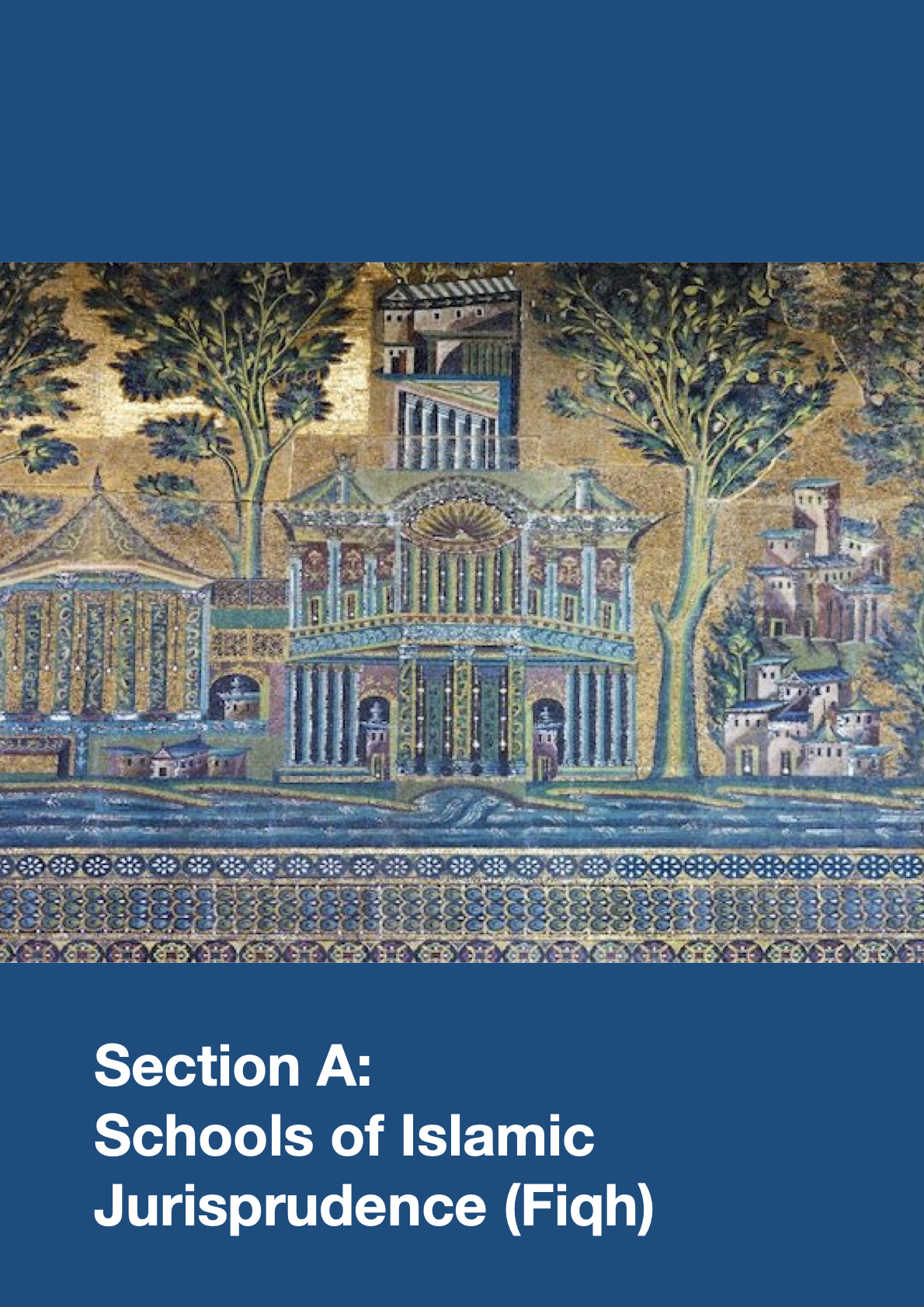 9488 A Level Islamic Studies Notes Paper 2 PDF