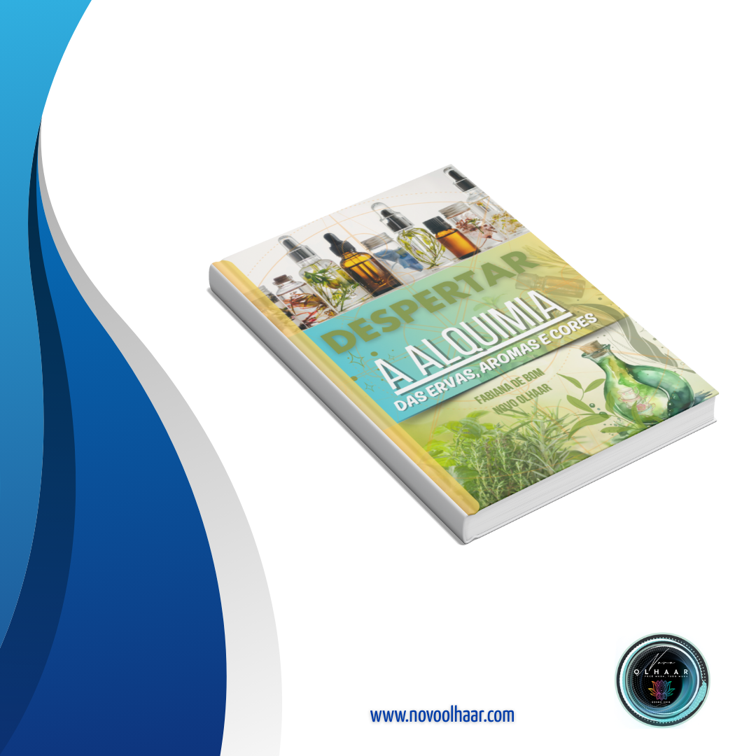 Despertar A Alquimia das Ervas, Aromas e Cores