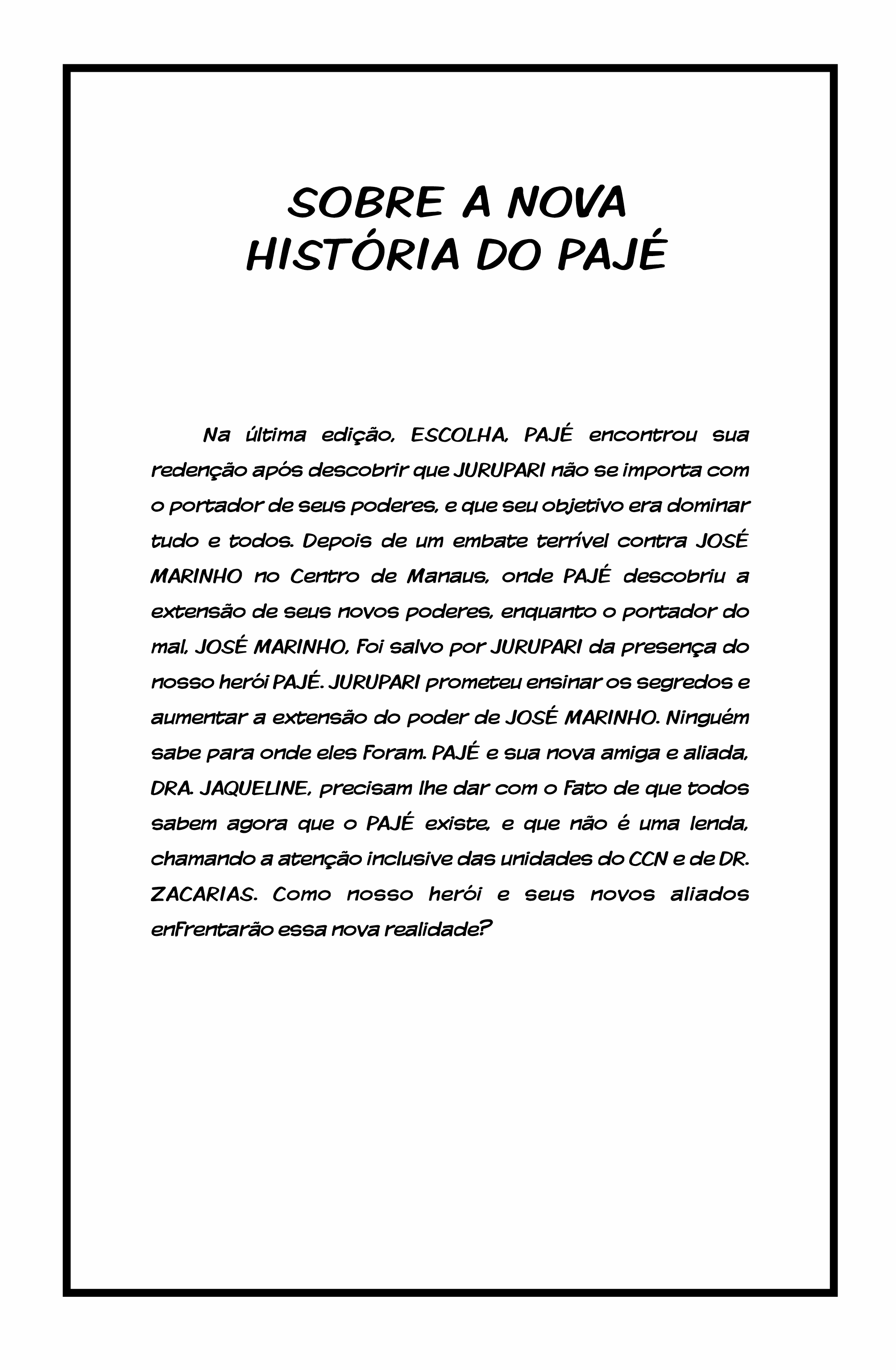 PAJÉ 4 (PRÉ-VENDA)