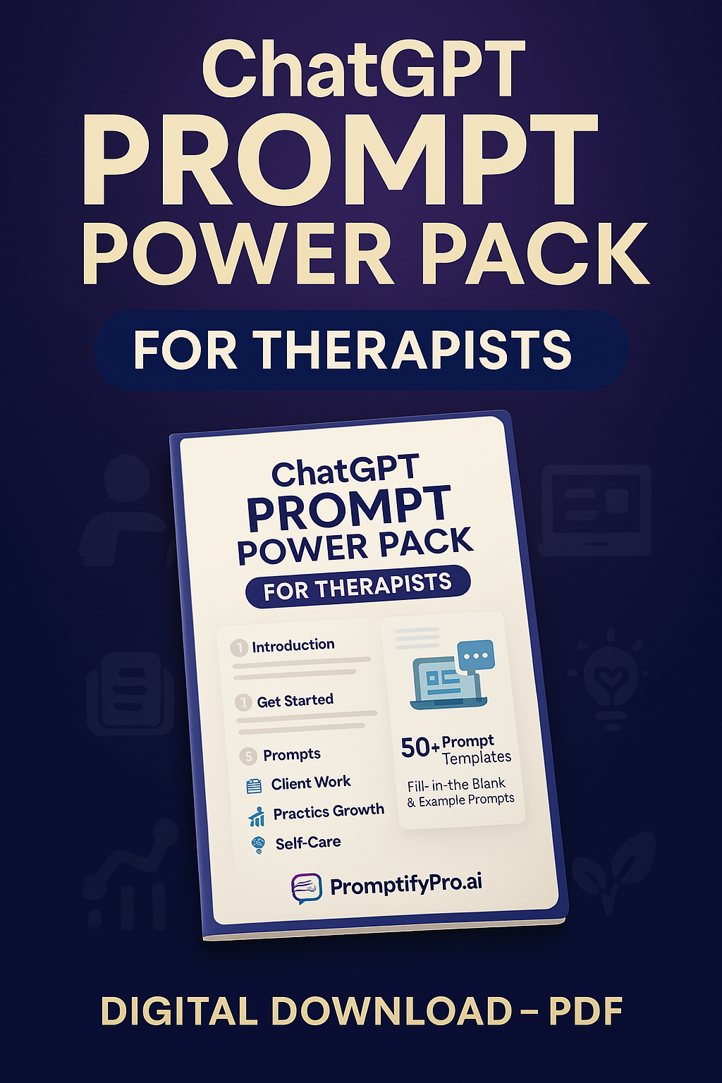 ChatGPT Prompt Power Pack for Therapists