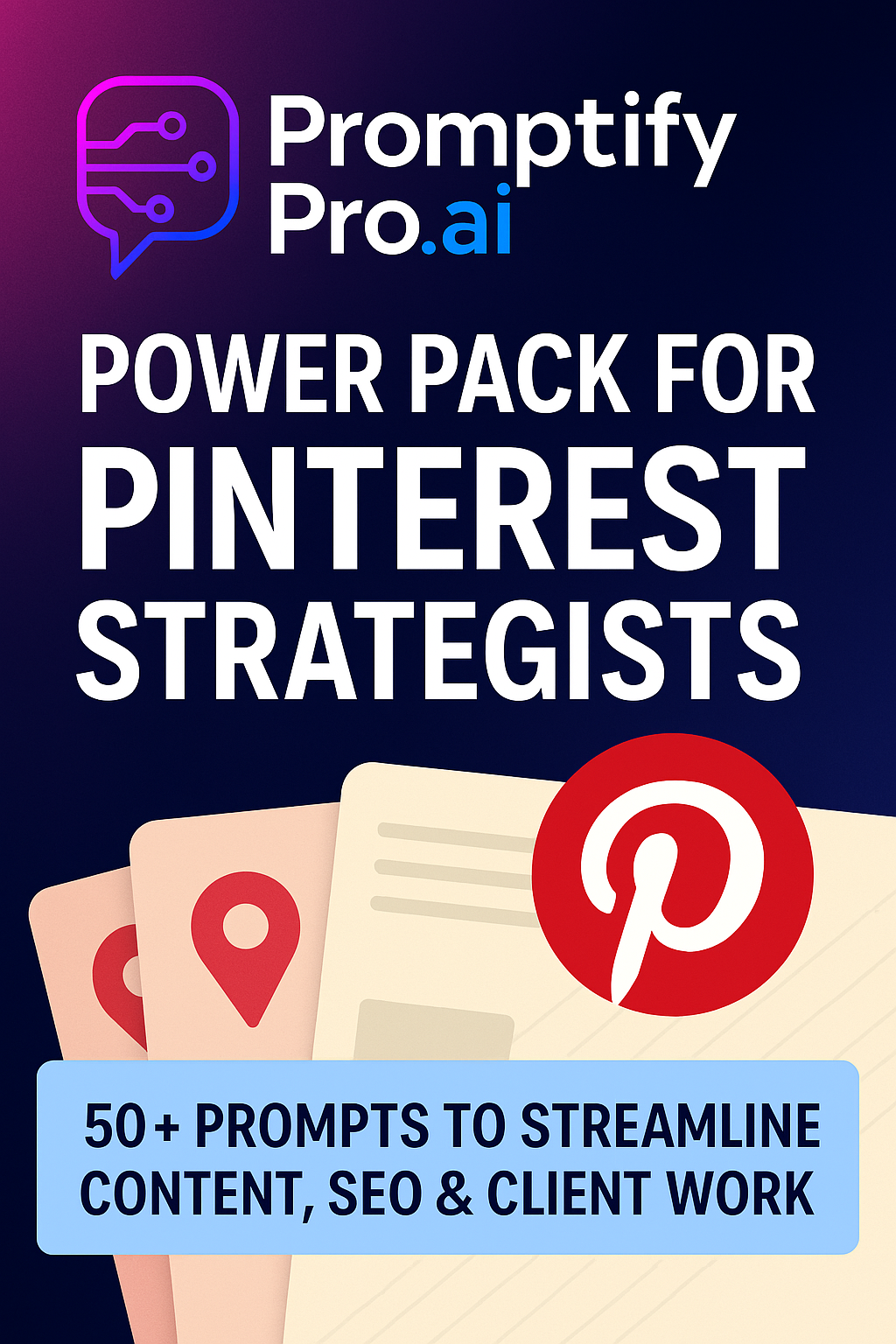PromptifyPro.ai Power Pack for Pinterest Strategists & Managers