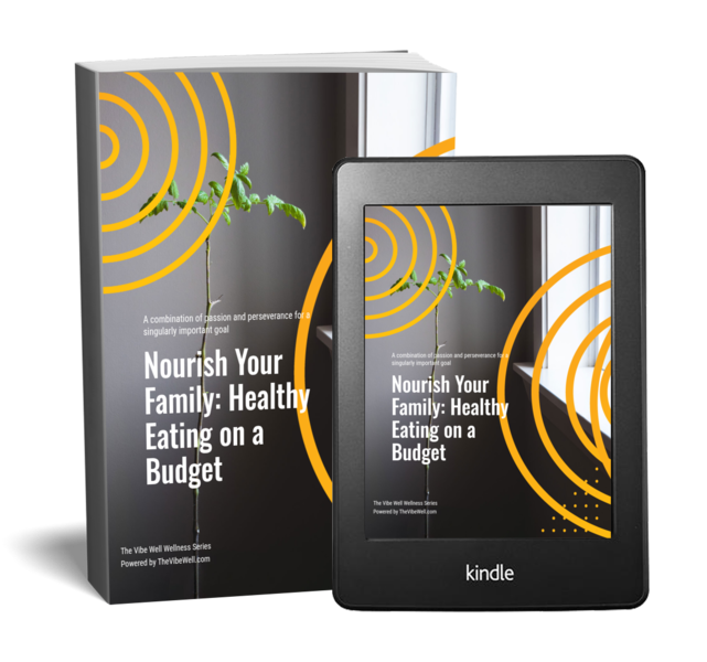 Nourish Your Family: Healthy Eating on a Budget