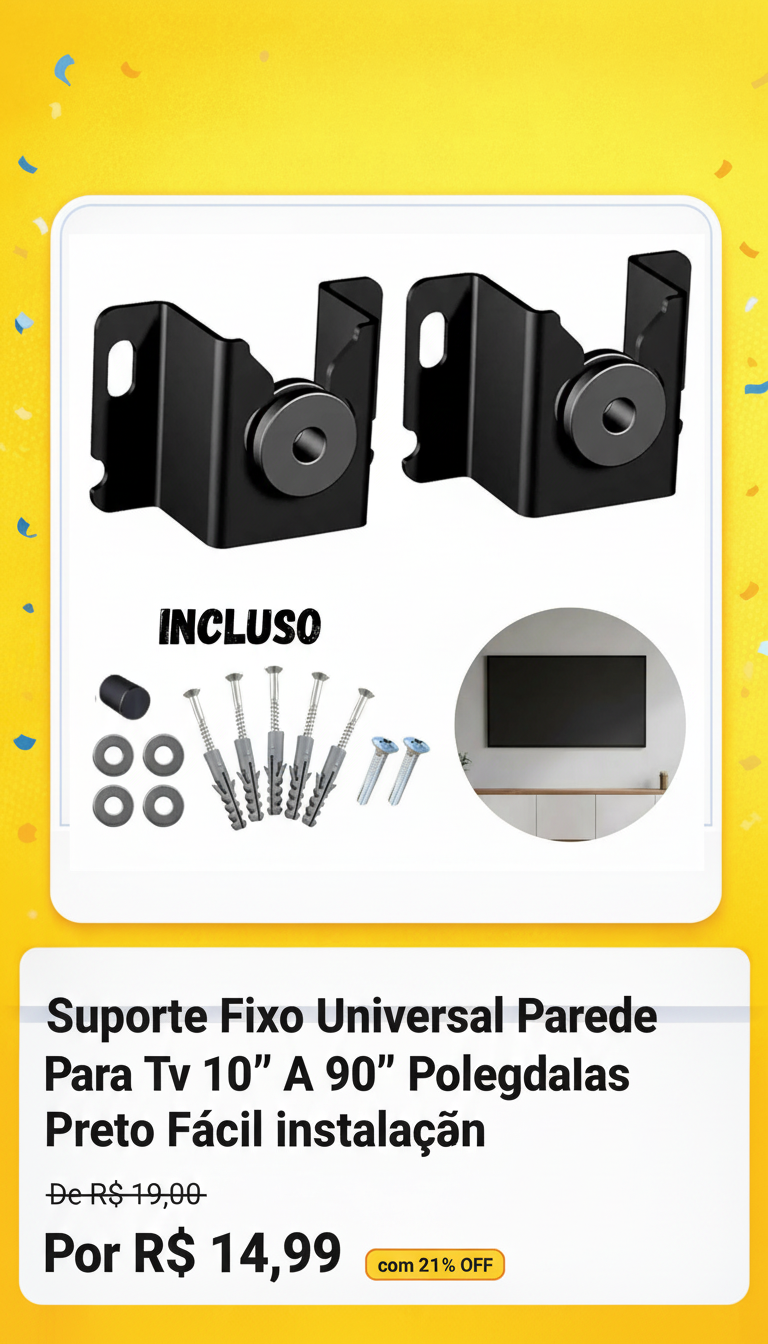 Suporte Fixo Universal para TV