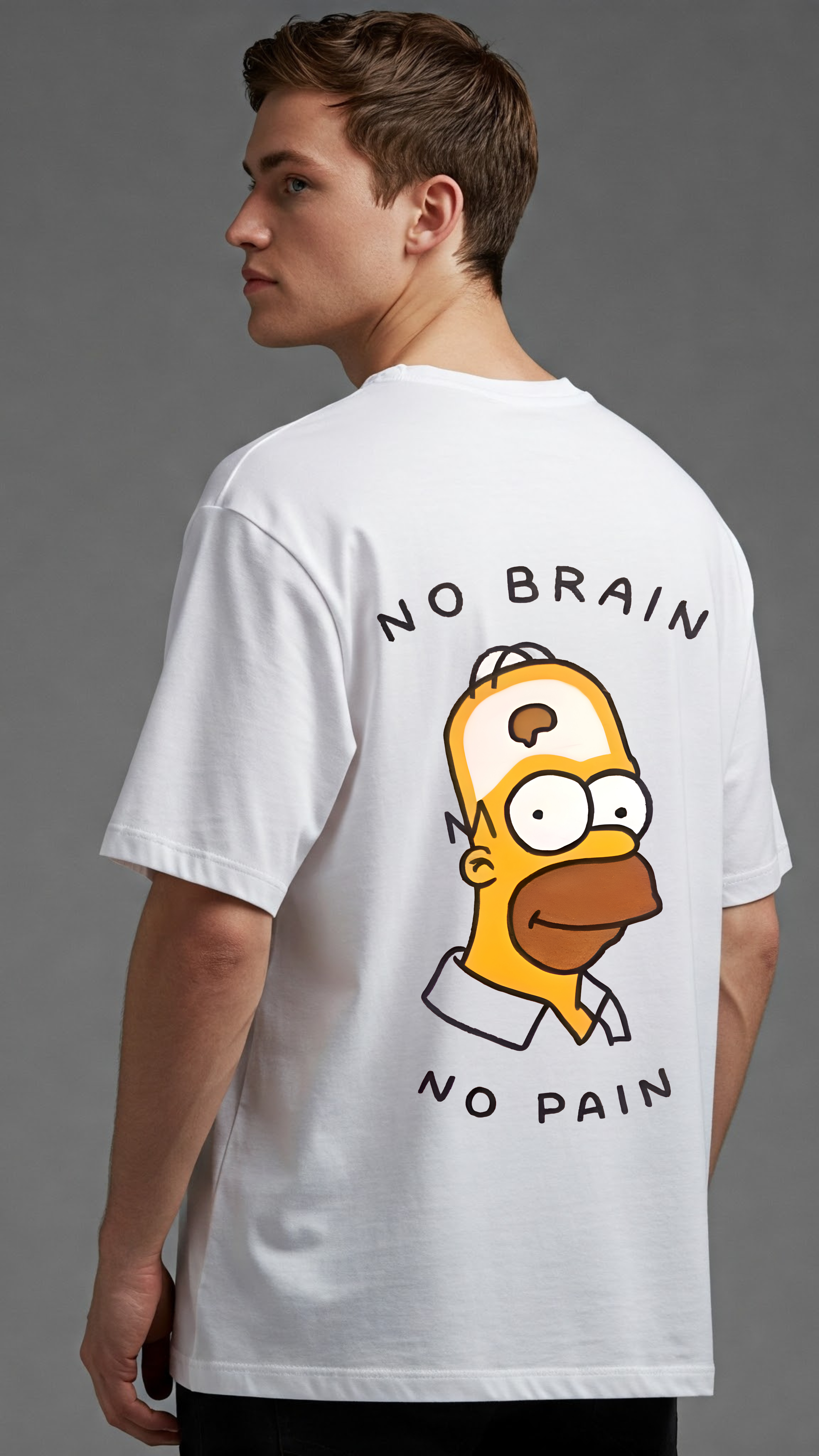 Premium white Oversized Tee with No Brain No Pain Design
