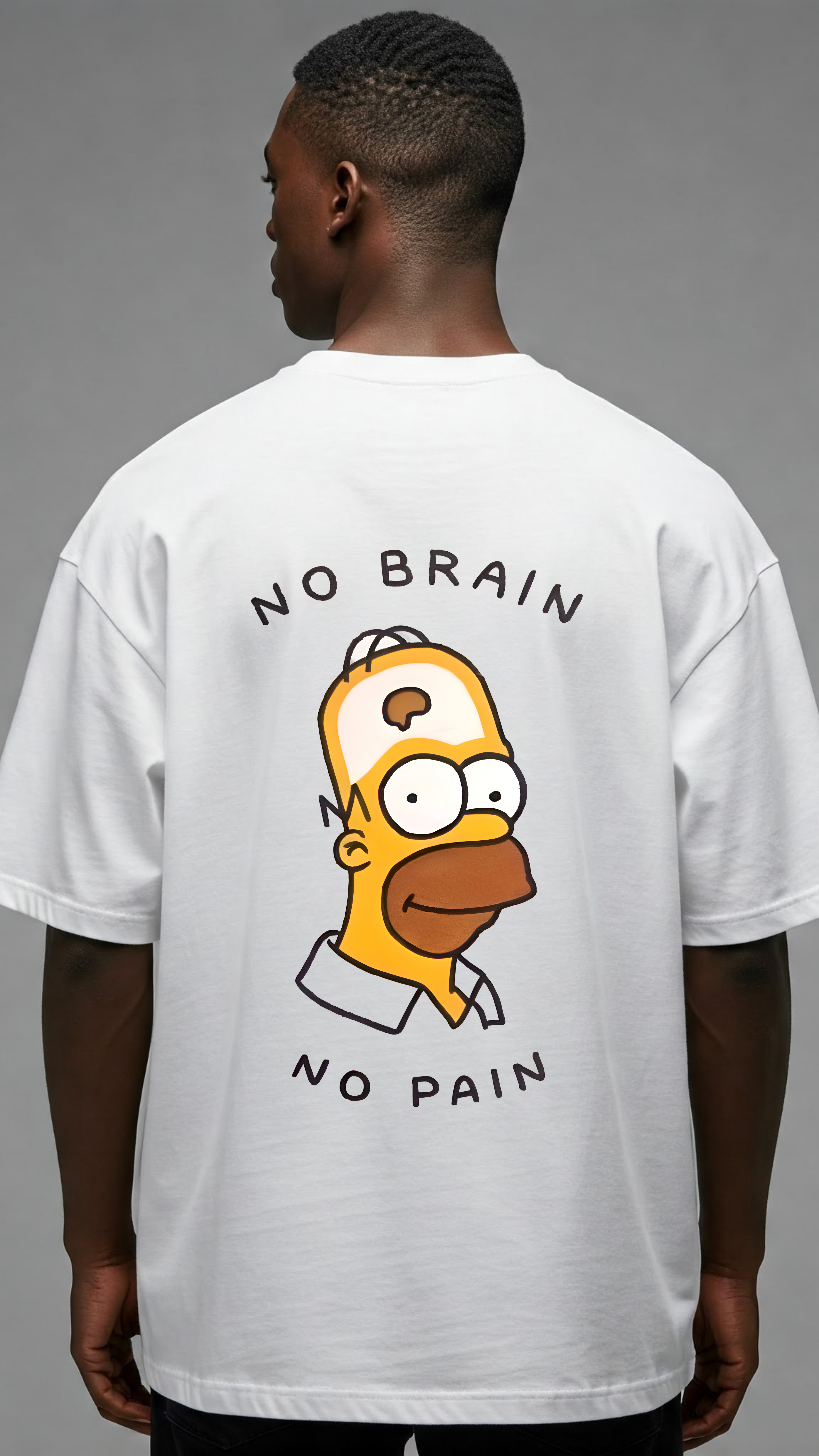 Premium white Oversized Tee with No Brain No Pain Design