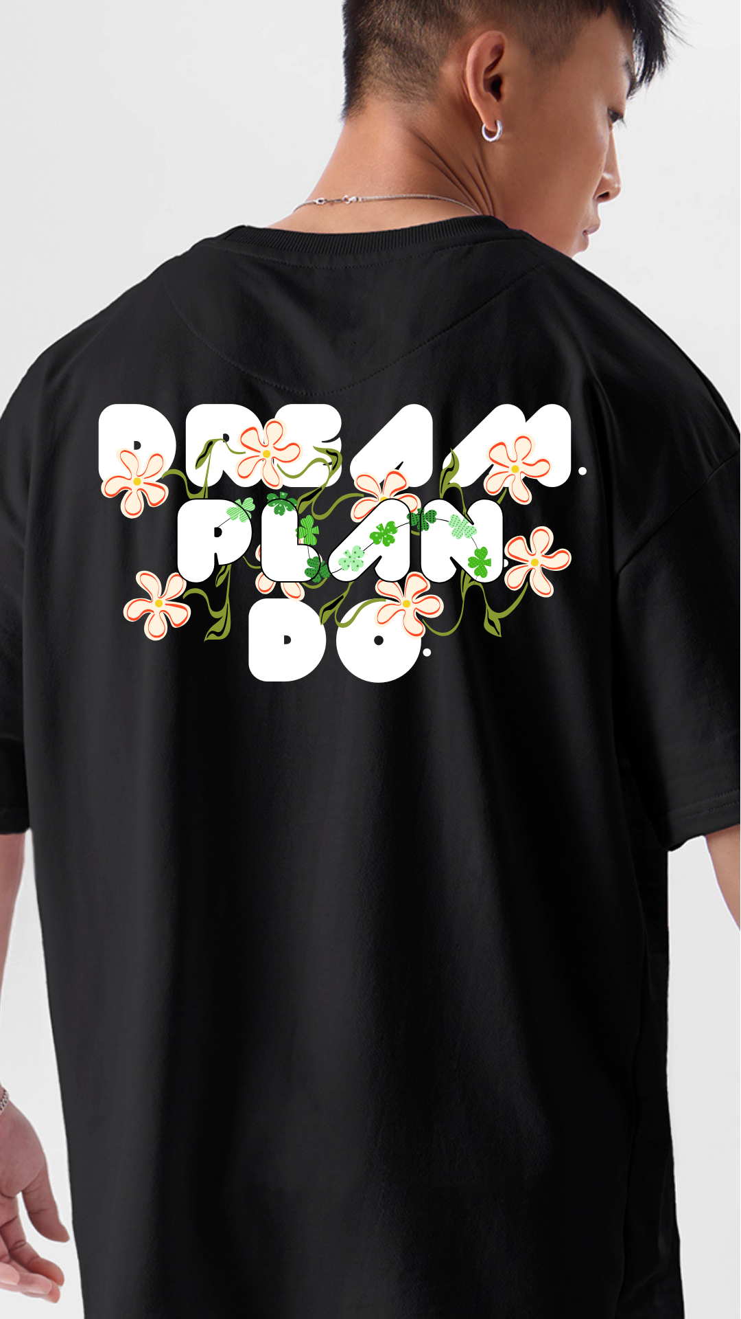 Premium Oversize T-Shirt with Dream Plan Do Design!