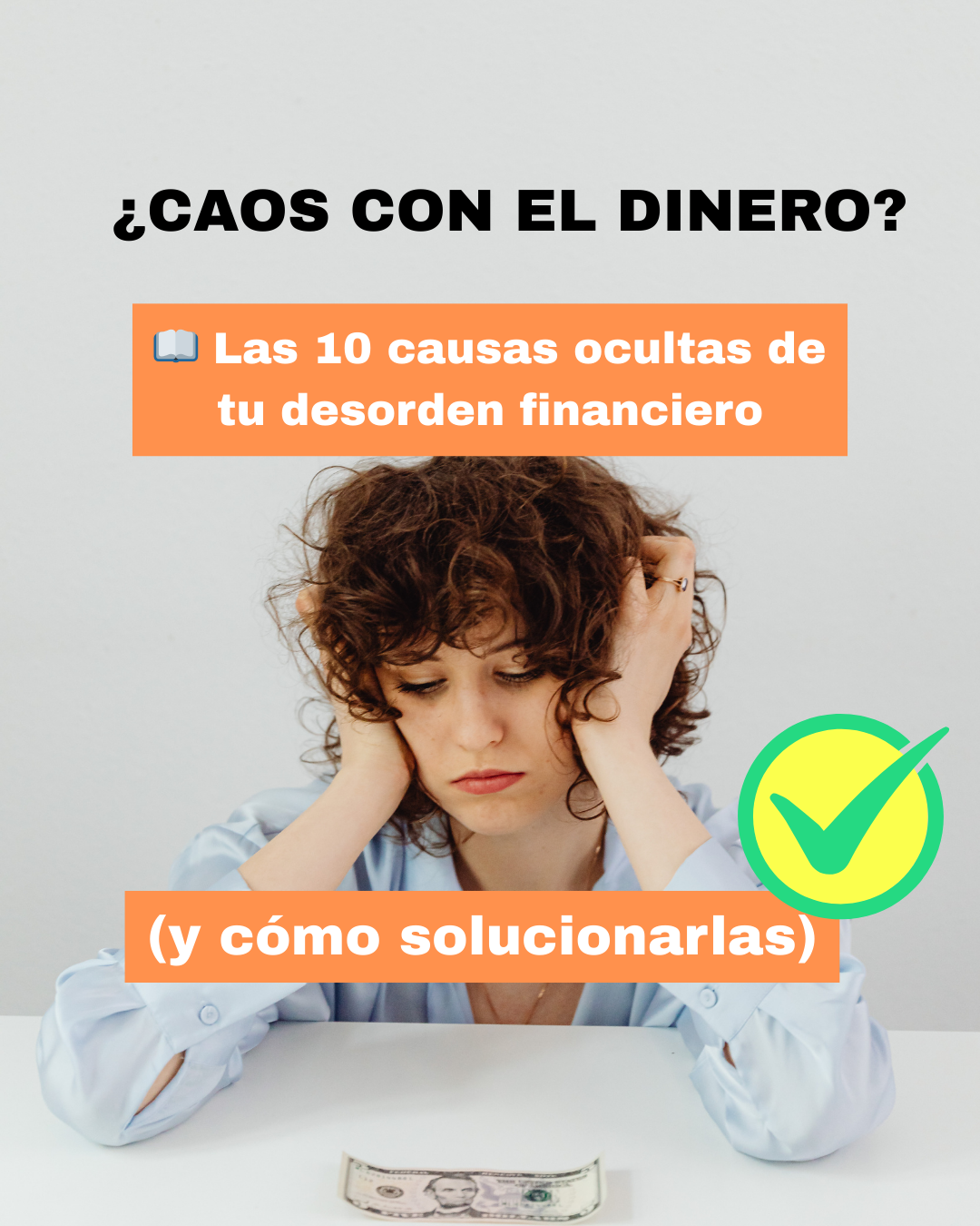 Ebook ~ Soluciona el Caos con tu Dinero