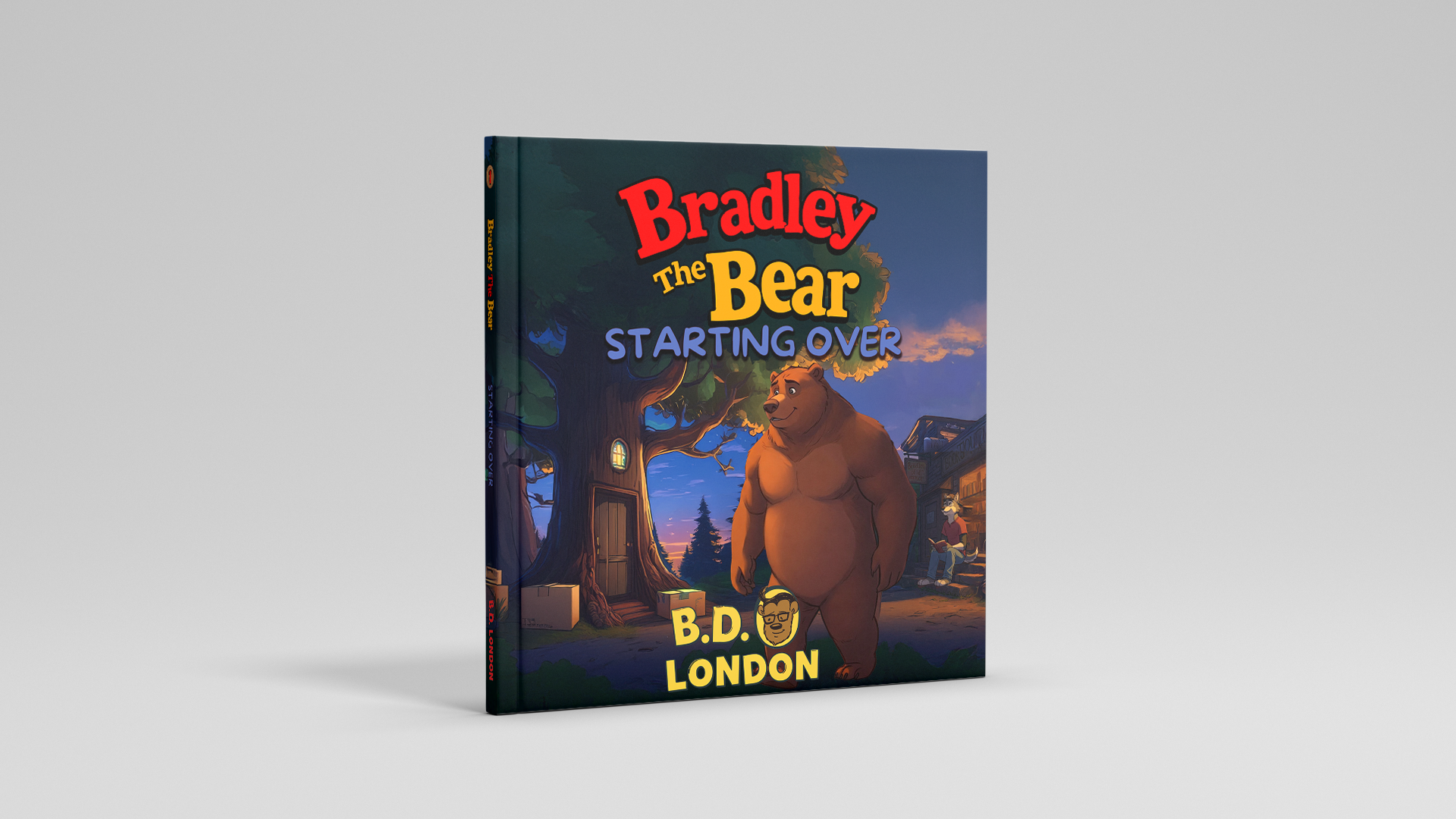 Bradley The Bear: Starting Over