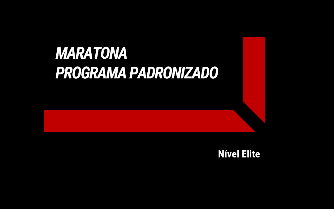 MARATONA - Nível Elite