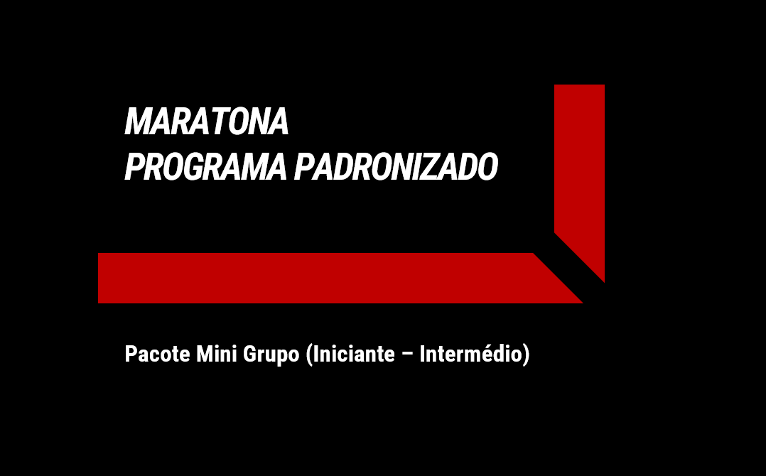 MARATONA - Pacote Mini Grupo (Ini-Inter)