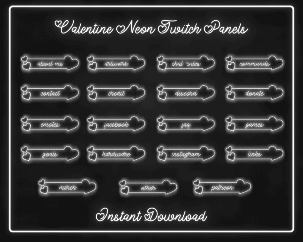 Valentine Neon Black White Stream Panels – Best Twitch & Streamlabs Panels