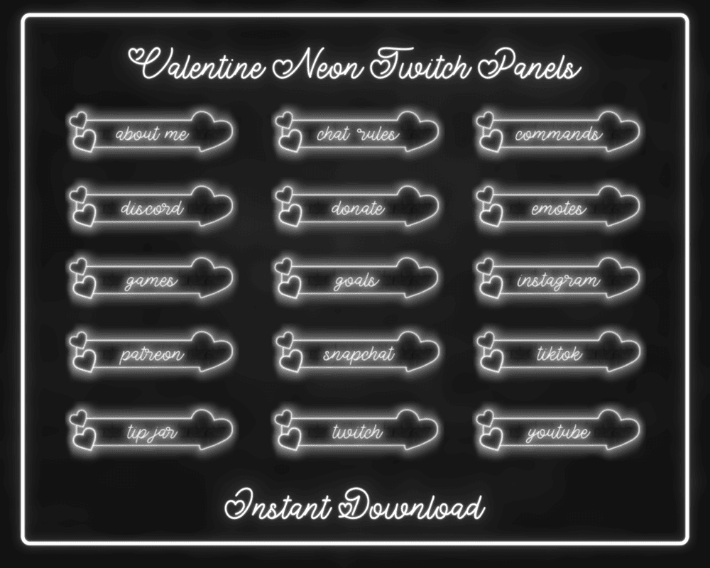 Valentine Neon Black White Stream Panels – Best Twitch & Streamlabs Panels