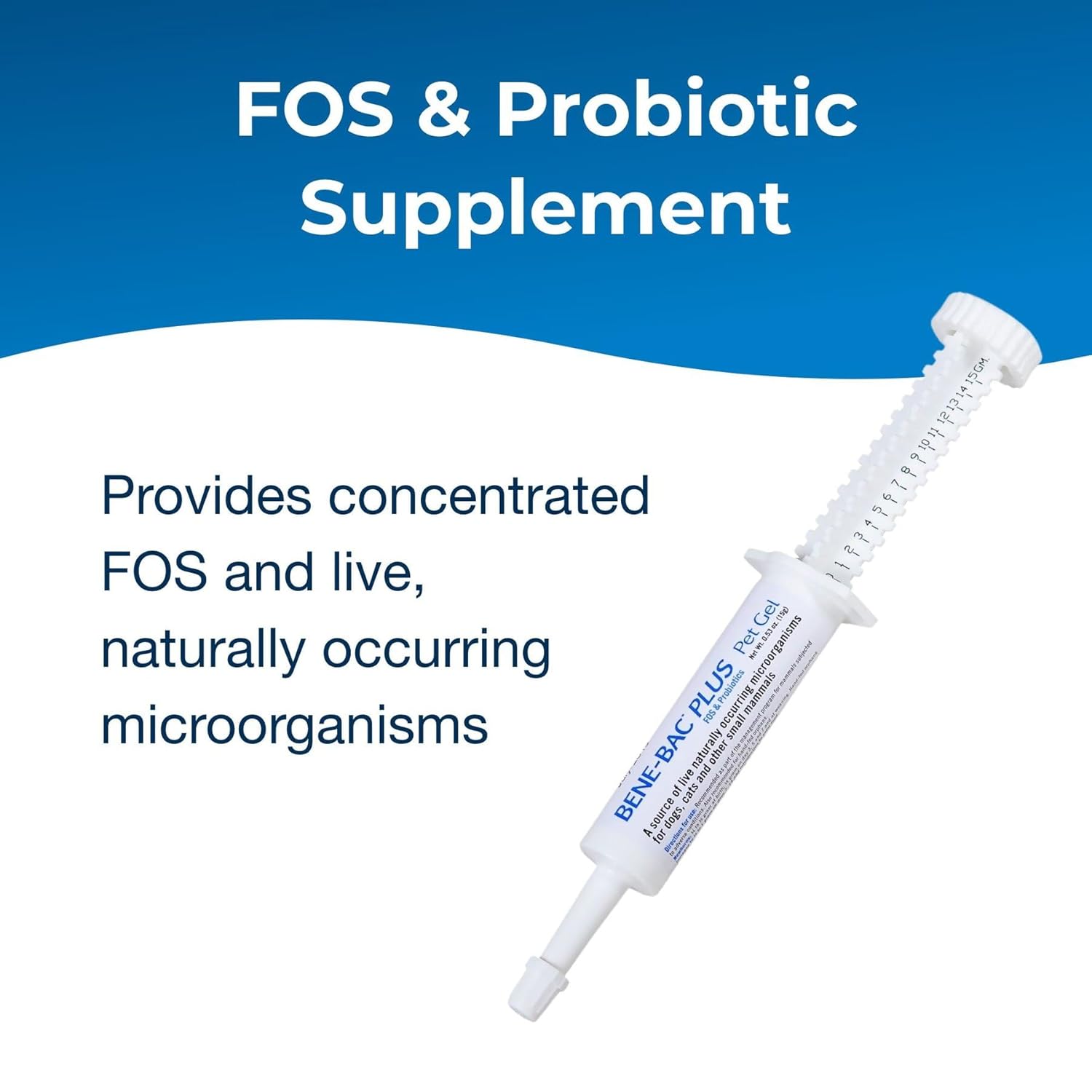 PetAg Bene-Bac Plus Pet Gel - 15 g Carded Syringe - FOS & Probiotics for Dogs, Cats, Exotic & Wildlife Mammals